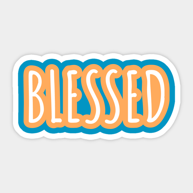 Blessed Onsie Sticker by Onyi